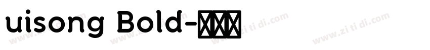 uisong Bold字体转换 uisong Bold字体转换